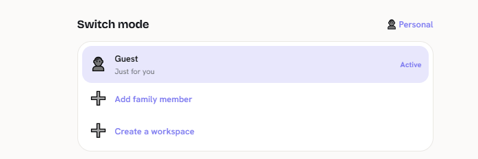 OlaTime's mode switcher, with options to switch back to Personal mode, add a family member, or create a workspace